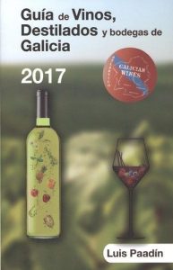 Paadín, L. (2017) Guía de Vinos, Destilados y bodegas de Galicia. A Coruña: Servino Consulting S.L.